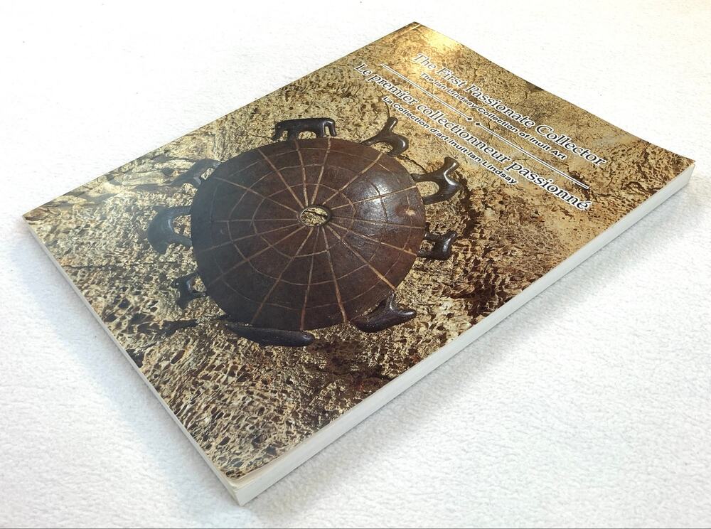 The First Passionate Collector Ian Lindsay Inuit Art ISBN 0889151598 Vintaage